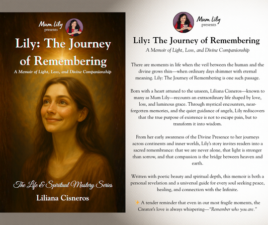 Lily: The Journey of Remembering (LilyBook)